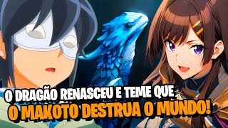 TSUKIMICHI UM DRAGÃO SUPERIOR RENASCE E JÁ ACHA QUE O MAKOTO SUPEROU A DEUSA  SPOILER [upl. by Anivlis]