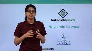 Class 11th – Heterolytic Cleavage – Carbocations  Organic Chemistry  Tutorials Point [upl. by Lairret921]