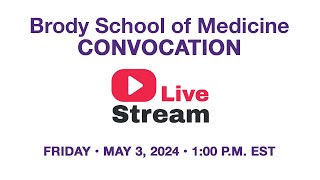 Brody School of Medicine Convocation [upl. by Neneek442]