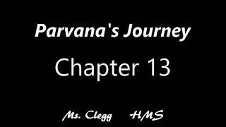 Parvanas Journey Chapter 13 [upl. by Nnaacissej942]