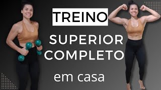 TREINO DE SUPERIORES COMPLETO EM CASAtreinoemcasamesmo hipertrofia musculação viralvideo [upl. by Adnaral]