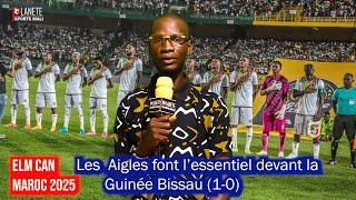 Mali 10 Guinée Bissau les Aigles ont réussi lessentiel J3 Elm CAN 2025 [upl. by Adnolrehs710]