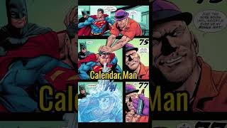 How Calendar Man Became Omnipotent A Surprising DC Villain Origin  shorts superman batman dcu [upl. by Atinuaj]