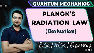 Plancks Radiation Law  Quantum Mechanics  BSc Physics [upl. by Nagaek741]