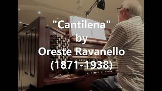 quotCantilenaquot by Oreste Ravanello 18711938 [upl. by Aoniak]