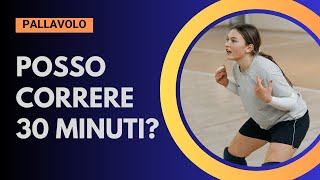 Pallavolo E utile correre 30 minuti [upl. by Mazman]