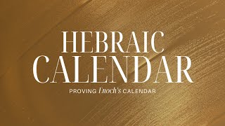 A Hebraic Calendar Template  Proving Enochs Solar Calendar — An American Exodus [upl. by Lemhaj]