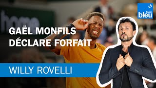 RolandGarros 2023  Gaël Monfils déclare forfait  Le billet de Willy Rovelli [upl. by Cranston]