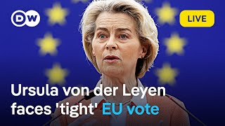 Live Von der Leyen speech and debate ahead of reelection vote at the European Parliament  DW News [upl. by Yelrebmik151]