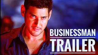 BUSINESSMAN TRAILER  MAHESHBABU  PURI JAGANNATH  THAMAN SS  KAJAK AGARWAL [upl. by Cowden]