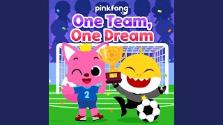 One Team One Dream [upl. by Jamal]