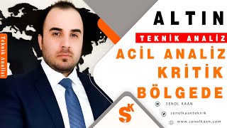 ALTIN ANALİZİ KRİTİK BÖLGEDE DİKKAT ET   Senol Kaan [upl. by Edlyn]