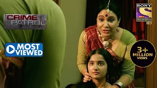 खलनायकी दिमाग  Crime Patrol  Most Viewed  Full Episode  25 May 2022 [upl. by Nosrac]