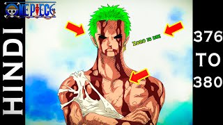 One Piece Episode 376 to 380 in HINDI Explained [upl. by Oinoitna]