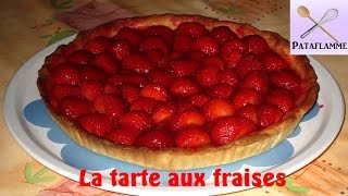 Recette de la tarte aux fraises 🍓 Facile à faire [upl. by Anastasie]