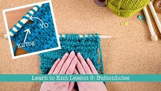 Yarnover K2tog Buttonholes [upl. by Schnell]