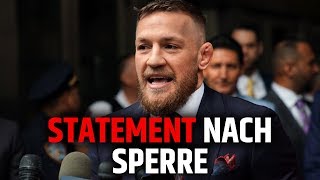 CONOR McGREGORS STATEMENT NACH DER SPERRE [upl. by Ynnaj]