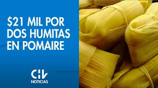 NUEVA POLÉMICA  Les cobraron 21 mil por dos humitas en restaurante de Pomaire  CHV Noticias [upl. by Manvil]