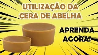 Como utilizar a Cera de Abelha  Tudo Sobre Saúde 1 [upl. by Eciram59]