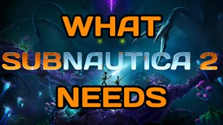 PART 1 What SUBNAUTICA 2 Can Learn From SUBNAUTICA 1 [upl. by Esinet]