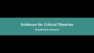 8 Evidence for Critical Theories [upl. by Isleana626]