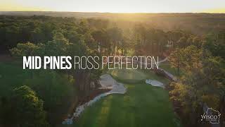 Mid Pines Golf Club Southern Pines NC Donald Ross Perfection at Sunrise [upl. by Tudela702]