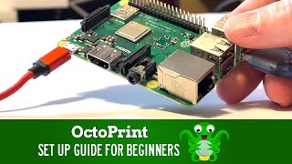 OctoPrint for 3D Printing  A Simple Set Up Tutorial [upl. by Etakyram]