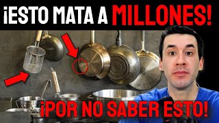 ¡UTENSILIOS de COCINA que MATAN A MILLONES POR NO SABER ESTO [upl. by Adnorahc]