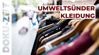 Buntes Gift  Umweltkiller Kleidung  Doku HD  deutsch [upl. by Sender]