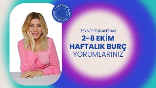 2  8 EKİM HAFTALIK BURÇ YORUMLARI  ZEYNEP TURAN TWİTBURC [upl. by Waldon]