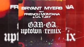 Bryant Myers French Montana Lil Tjay  GanGa Uptown Remix Audio Oficial [upl. by Acim]