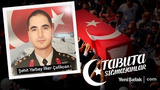 Tabuta Sığmayanlar Şehit Yarbay İlker Çelikcan 27 Bölüm [upl. by Rora479]