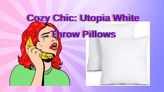 Enhance Your Indoor Decor with Utopia Bedding Throw Pillows [upl. by Allayne]