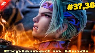 Mortal Worlds to Immortal Gods Anime Ep  3738  Anime Explain In Hindi [upl. by Elitnahc]