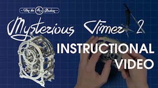 Mysterious Timer assembling instructions by Time for Machine [upl. by Aniretake166]