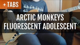 Arctic Monkeys  Fluorescent Adolescent Bass Cover with TABS [upl. by Zahavi]