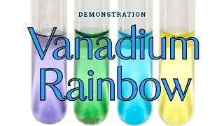 Vanadium Rainbow [upl. by Oinotna]