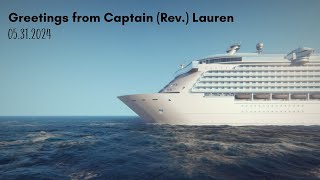 Greetings from Captain Rev Lauren [upl. by Amalita]