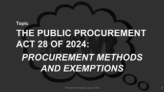 Public Procurement Act 2024 Methods and Exemptions [upl. by Ewall]