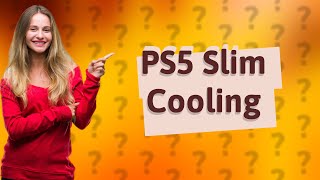 Does the PS5 Slim need a heatsink [upl. by Anerbes]