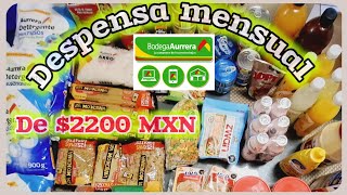 💡DESPENSA MENSUAL CON PRECIOS  DESPENSA PARA 4 CON 💲2200 MXN Ó 💲113 DLS 🛒 [upl. by Laurianne]