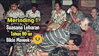 Merinding  Suasana Puasa amp Lebaran Tahun 90an  Channel Kita Ceria [upl. by Arakihc629]