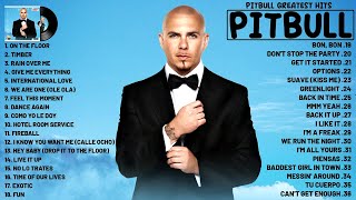 Pitbull Songs Playlist  The Best Of Pitbull  Pitbull Songs Greatest Hits Full Album [upl. by Lednahs683]