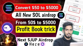 How to Convert From 50 to 5000 🤯  Solana Airdrop Store here 🔥  All are Big airdrop  Granted ✅ [upl. by Meingolda]