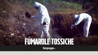 Terra dei fuochi Fumarole tossiche dove cera la discarica più grande dEuropa quotAiutateciquot [upl. by Tutto930]