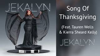 Song Of Thanksgiving feat Tauren Wells amp Kierra Sheard Kelly music only [upl. by Ehcadroj]