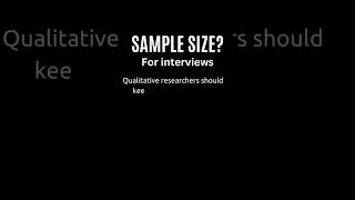 Sample size for interviews [upl. by Eelik487]