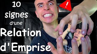 Les 10 Signes dune Relation Demprise et de manipulation mentale [upl. by Nwahsirhc]