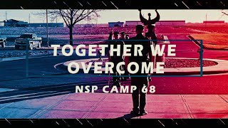 Camp 68  Together We Overcome [upl. by Benito]