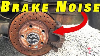 Noisy Brakes Why Your Brakes are Squeaking and How To Fix Brake Noise [upl. by Ahsinej]